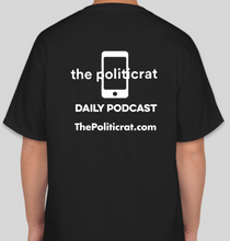 Load image into Gallery viewer, The Politicrat Daily Podcast The Black Women black unisex t-shirt

