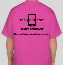 Load image into Gallery viewer, The Politicrat Daily Podcast Afro Black Woman unisex t-shirt in pink
