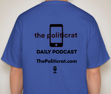 Load image into Gallery viewer, The Politicrat Daily Podcast Believe In Yourself blue bell unisex t-shirt
