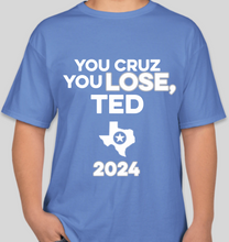 Load image into Gallery viewer, The Politicrat Daily Podcast Cruz Lose Carolina blue unisex t-shirt

