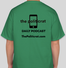 Load image into Gallery viewer, The Politicrat Daily Podcast Five Alive! green unisex t-shirt
