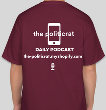 Load image into Gallery viewer, The Politicrat Daily Podcast Cruz Lose maroon unisex t-shirt
