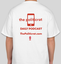 Load image into Gallery viewer, The Politicrat Daily Podcast Heart And Soul white unisex t-shirt
