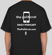 Load image into Gallery viewer, The Politicrat Daily Podcast &quot;Dear Listener&quot; black unisex t-shirt

