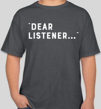 Load image into Gallery viewer, The Politicrat Daily Podcast &quot;Dear Listener&quot; charcoal heather unisex t-shirt
