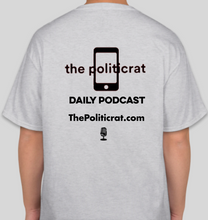 Load image into Gallery viewer, The Politicrat Daily Podcast &quot;Dear Listener&quot; ash unisex t-shirt
