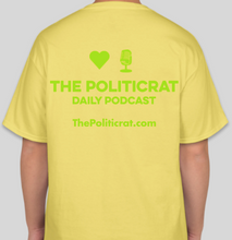Load image into Gallery viewer, The Politicrat Daily Podcast Love In Retro yellow/vibrant lime unisex t-shirt
