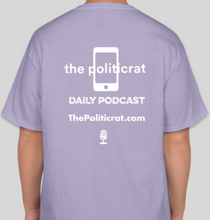 Load image into Gallery viewer, The Politicrat Daily Podcast Boys Won&#39;t Be Boys lavender unisex t-shirt
