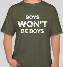 Load image into Gallery viewer, The Politicrat Daily Podcast Boys Won&#39;t Be Boys fatigue green unisex t-shirt
