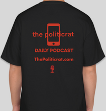 Load image into Gallery viewer, The Politicrat Daily Podcast No Means Hell No! black/red unisex t-shirt
