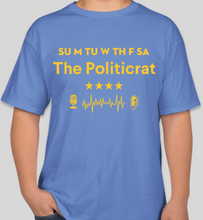 Load image into Gallery viewer, Official The Politicrat Daily Podcast Show Shirt (Carolina blue/gold)
