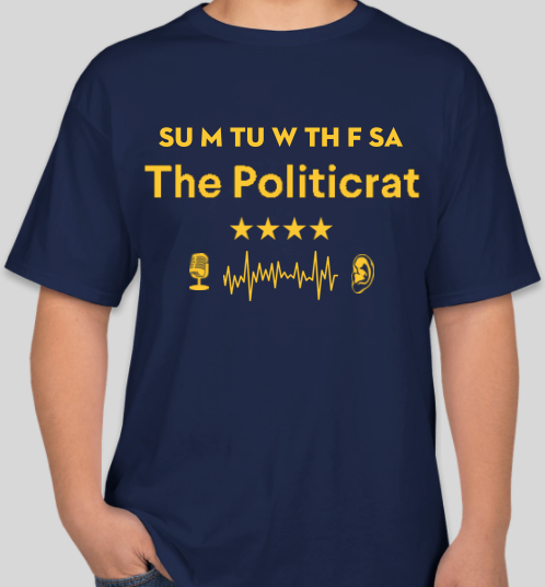 Official The Politicrat Daily Podcast Show Shirt (navy/gold)
