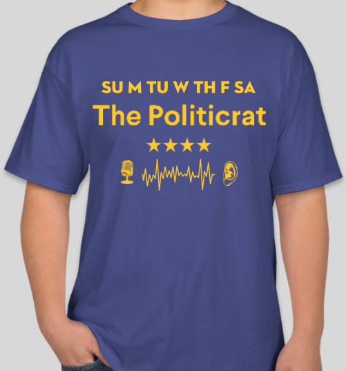 Official The Politicrat Daily Podcast Show Shirt (deep royal blue/gold)