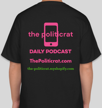 Load image into Gallery viewer, The Politicrat Daily Podcast Make Smart Sexy Again black unisex t-shirt
