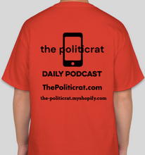 Load image into Gallery viewer, Official The Politicrat Daily Podcast Show Shirt (original logo colors: red/black)
