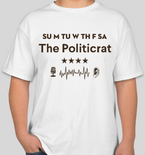 Load image into Gallery viewer, Official The Politicrat Daily Podcast Show Shirt (white/brown)
