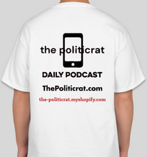 Load image into Gallery viewer, The Politicrat Daily Podcast Public Self/Private Self white unisex t-shirt
