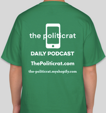 Load image into Gallery viewer, The Politicrat Daily Podcast ERA YES inverse color original logo unisex green t-shirt

