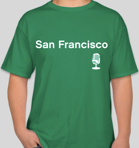 The Politicrat Daily Podcast Destination Series San Francisco unisex t-shirt