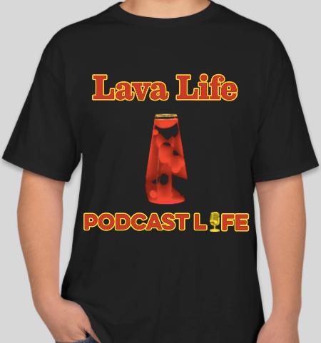 The Politicrat Daily Podcast Lava Life Podcast Life black unisex t-shirt