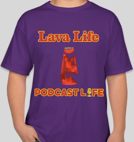 The Politicrat Daily Podcast Lava Life Podcast Life purple unisex t-shirt