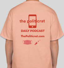 Load image into Gallery viewer, The Politicrat Daily Podcast Health And Self Empowerment candy orange unisex t-shirt
