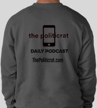 Load image into Gallery viewer, The Politicrat Daily Podcast smoke gray long-sleeve Six Of The Best unisex sweatshirt
