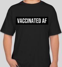 Load image into Gallery viewer, The Politicrat Daily Podcast Vaccinated AF black unisex t-shirt
