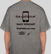 Load image into Gallery viewer, The Politicrat Daily Podcast Vaccinated AF Oxford gray unisex t-shirt
