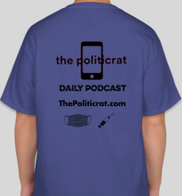 Load image into Gallery viewer, The Politicrat Daily Podcast Vaccinated AF deep royal blue unisex t-shirt
