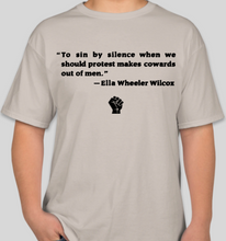 Load image into Gallery viewer, Ella Wheeler Wilcox &quot;sin by silence when we should protest&quot; sand unisex t-shirt
