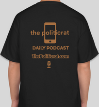 Load image into Gallery viewer, The Politicrat Daily Podcast Fam Series black unisex t-shirt
